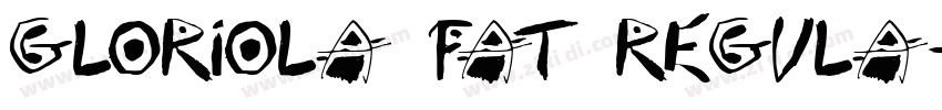 Gloriola Fat Regula字体转换